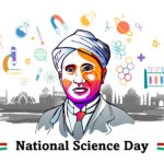 Celebrating National Science Day: Honouring India's Pioneers in Innovation